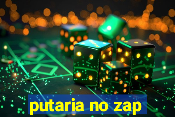 putaria no zap